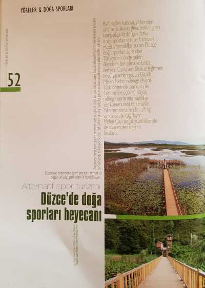 Extreme Outdoor Doğa Sporları Dergisi ilk sayısında Düzce’ye Geniş Verdi…