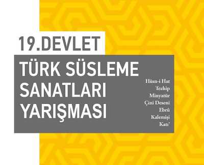 19'ncu Devlet Türk Süsleme Sanatları Yarışması
