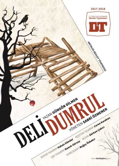 Deli Dumrul, Tiyatro Oyunu, Antalya Devlet Tiyatrosu