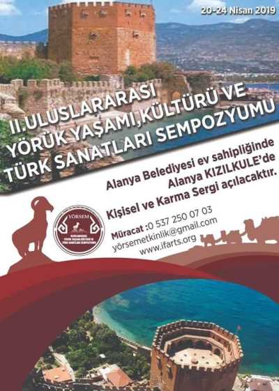 2. Uluslararası Yörük Yaşamı Kültürü ve Türk Sanatları Sempozyumu, Alanya