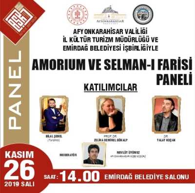 AMORİUM VE SELMAN-I FARİSİ PANELİ