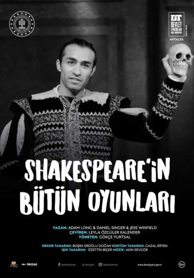 Shakespeare'in Bütün Oyunları, Antalya Devlet Tiyatrosu